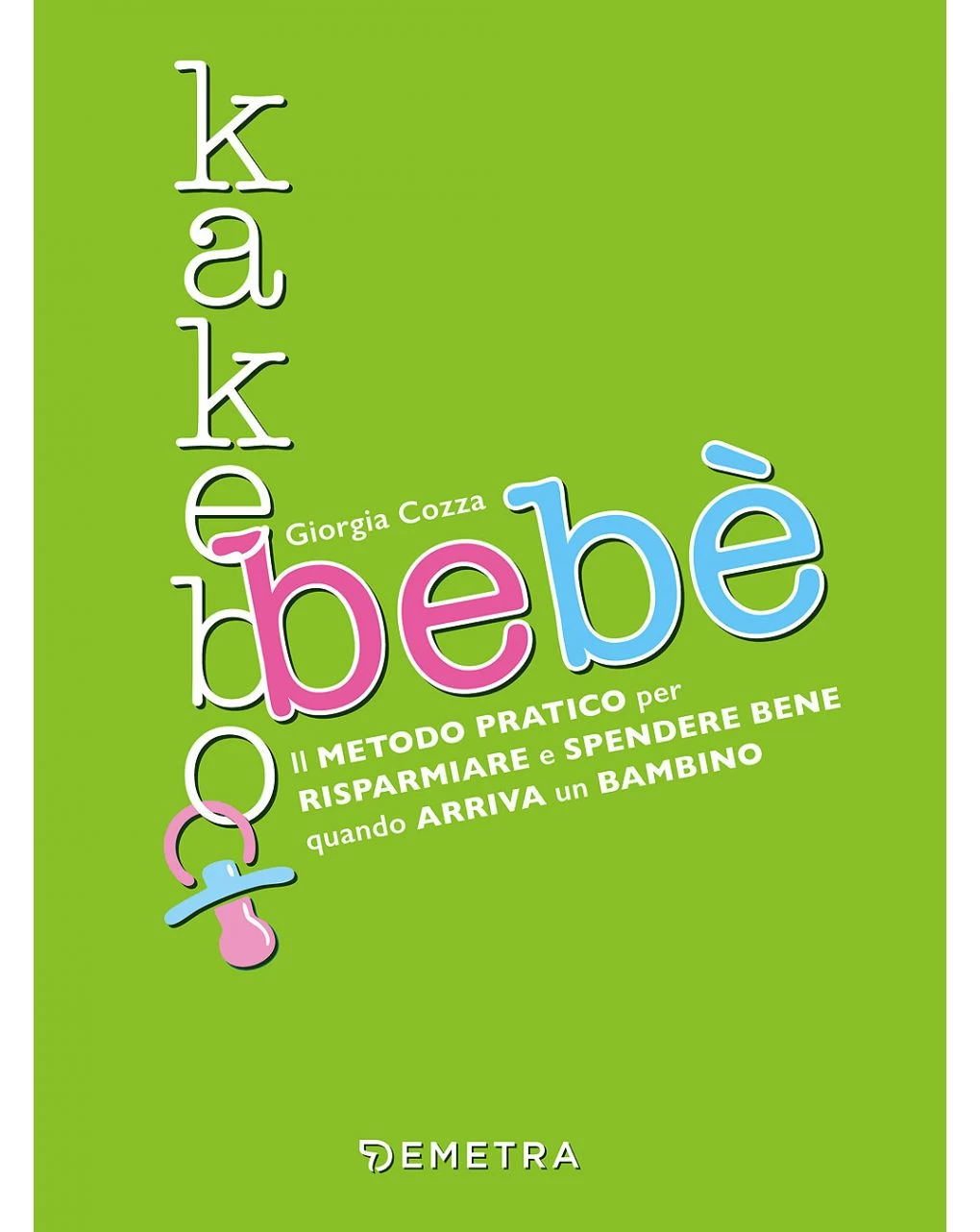 Giunti - Kakebo Bebè 1 Giunti - Kakebo Bebè